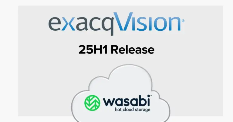 exacqVision 25H1 release with AI, cloud archiving, and mobile video surveillance features